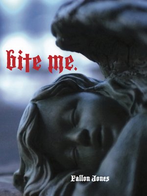 cover image of Bite Me.